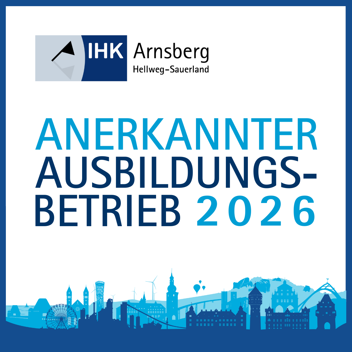 Logo der IHK Arnsberg mit dem Text "Anerkannter Ausbildungsbetrieb 2026" und einer Silhouette von Wahrzeichen.